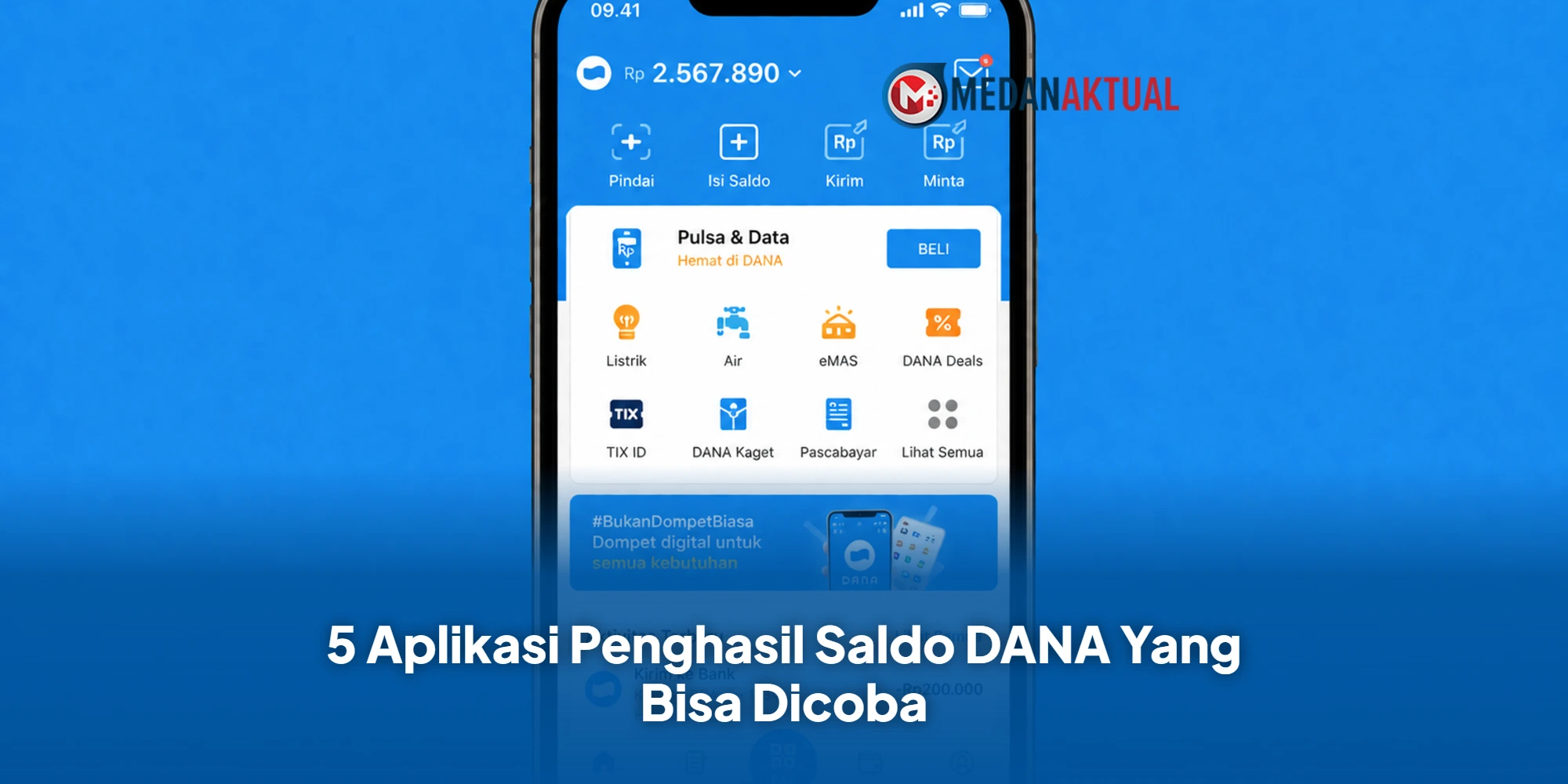 5 Aplikasi Penghasil Saldo DANA Yang Bisa Dicoba, Gratis dan Mudah Digunakan