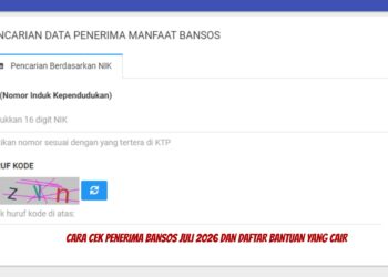Cara Cek Penerima Bansos Juli 2026 dan Daftar Bantuan yang Cair
