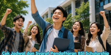 Cek Jadwal dan Syarat Pendaftaran BSI Scholarship 2026
