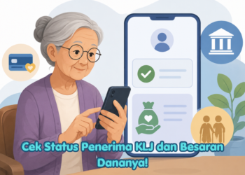 Cek Status Penerima KLJ dan Besaran Dananya!