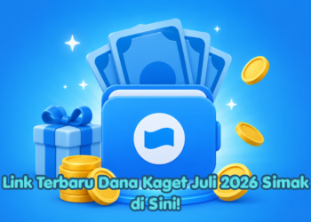 Link Terbaru Dana Kaget Juli 2026 Simak di Sini!