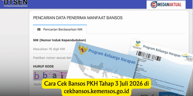 Cara Cek Bansos PKH Tahap 3 Juli 2026 di cekbansos.kemensos.go.id