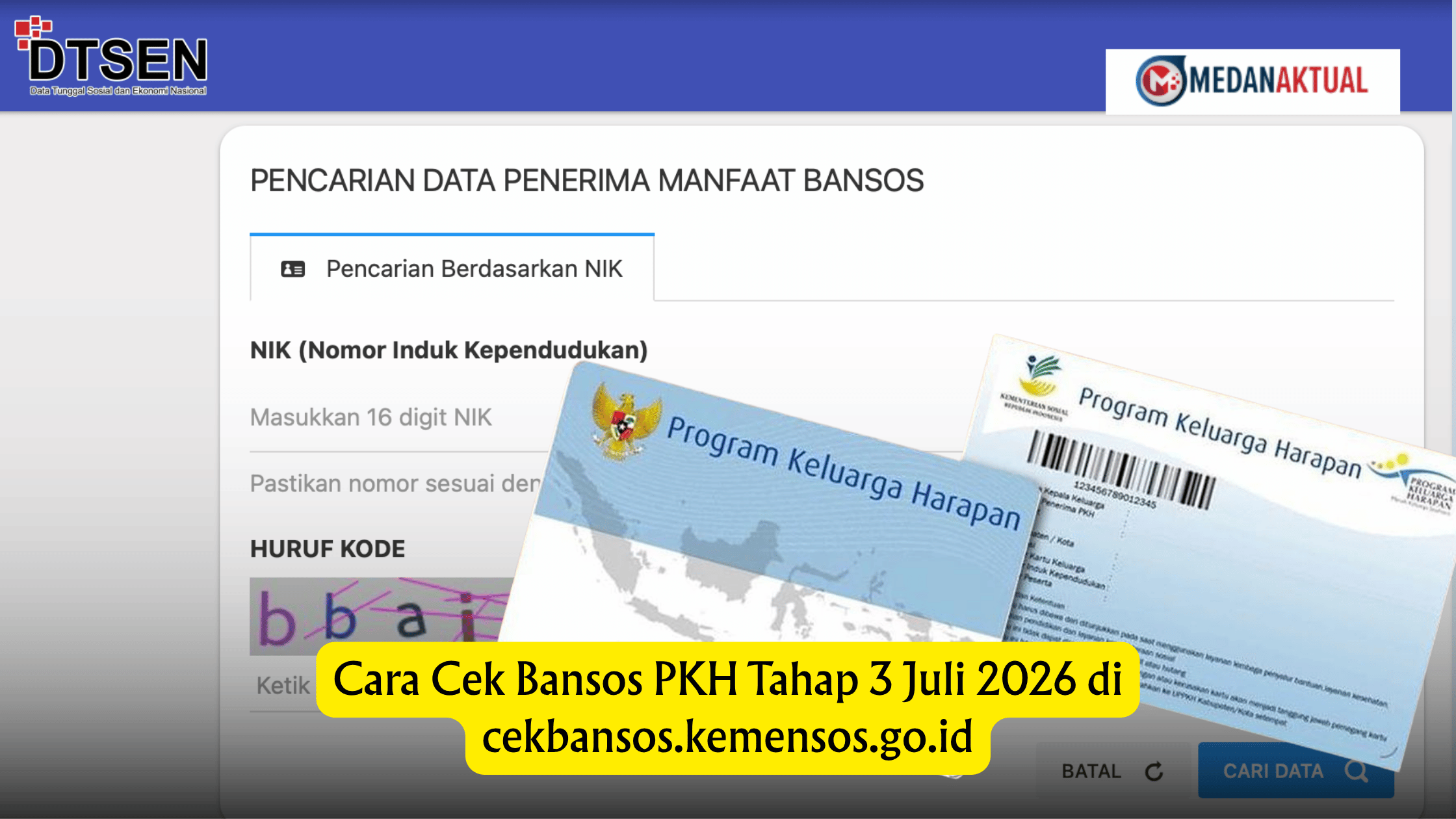 Cara Cek Bansos PKH Tahap 3 Juli 2026 di cekbansos.kemensos.go.id