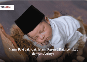 Nama Bayi Laki-Laki Islami Keren 3 Kata Lengkap dengan Artinya