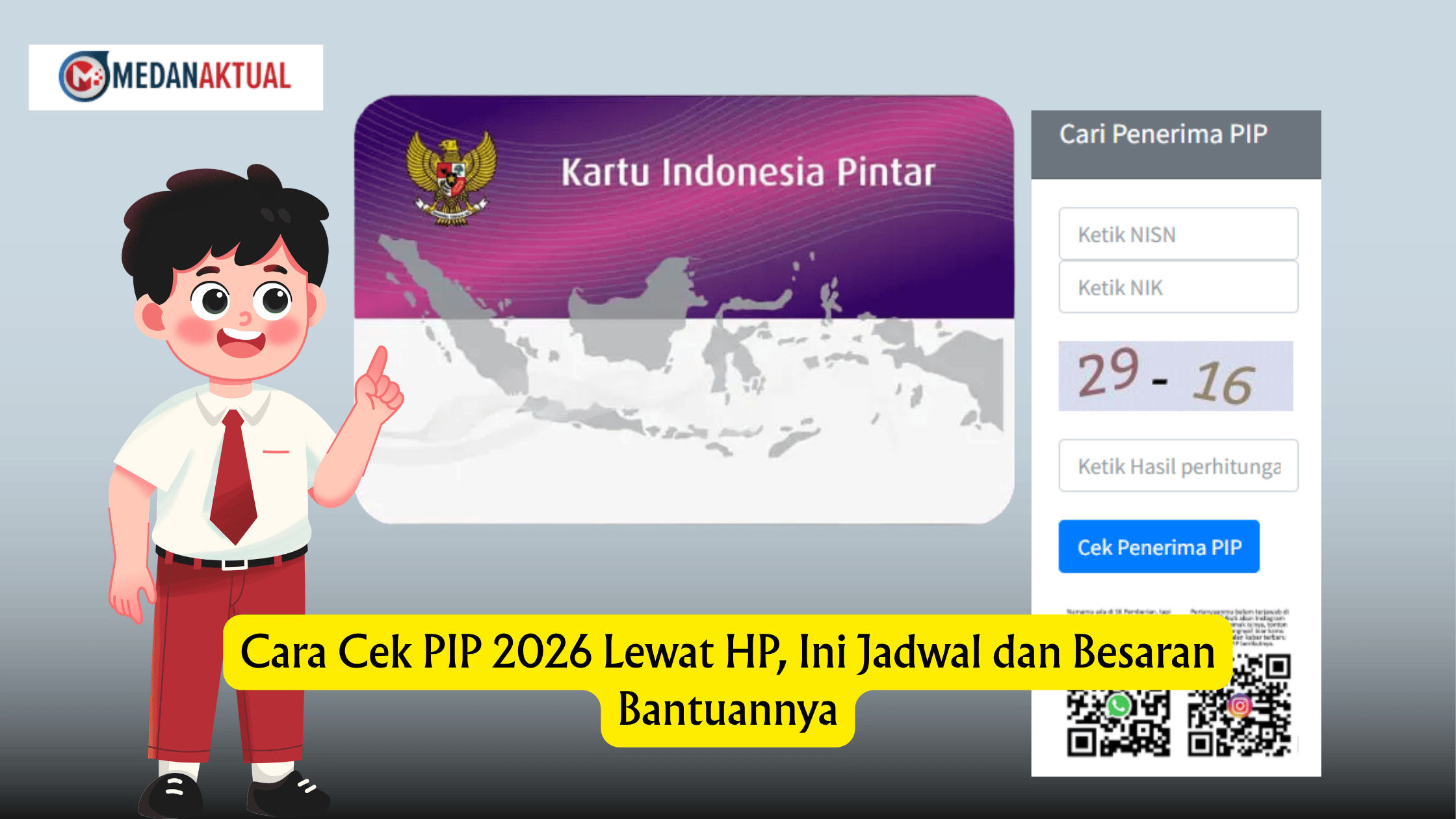 Cara Cek PIP 2026 Lewat HP, Ini Jadwal dan Besaran Bantuannya