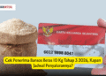 Cek Penerima Bansos Beras 10 Kg Tahap 3 2026, Kapan Jadwal Penyalurannya?