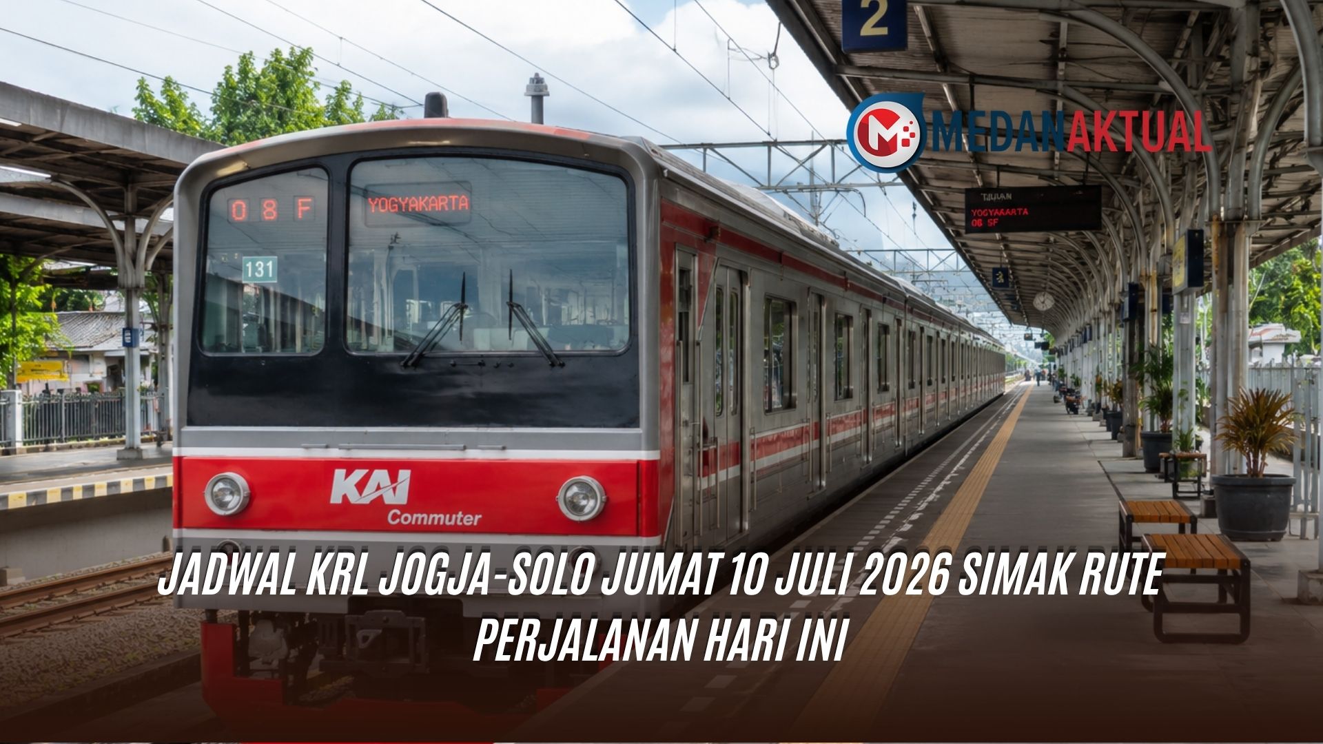 Jadwal KRL Jogja-Solo Jumat 10 Juli 2026 Simak Rute Perjalanan Hari Ini