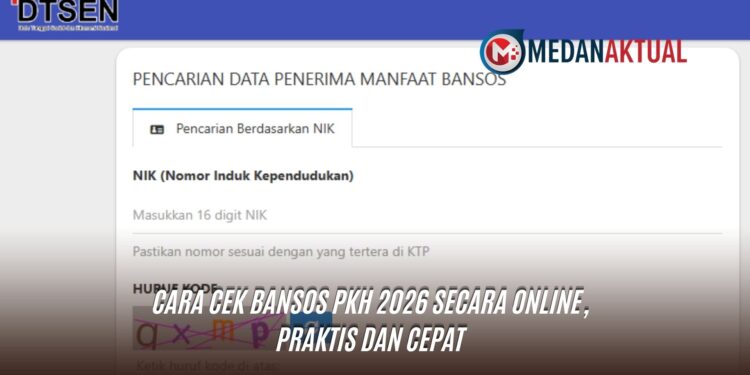 Cara Cek Bansos PKH 2026 Secara Online, Praktis dan Cepat