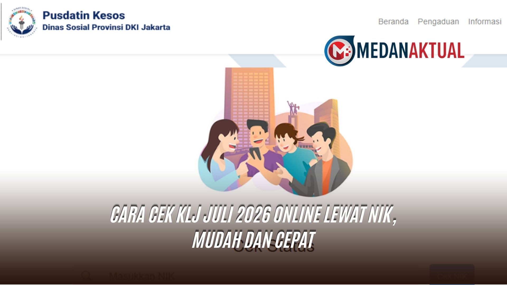 Cara Cek KLJ Juli 2026 Online Lewat NIK, Mudah dan Cepat