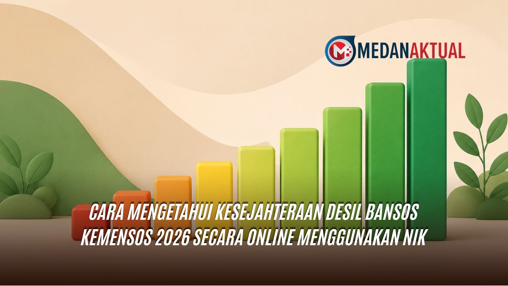Cara Mengetahui Kesejahteraan Desil Bansos Kemensos 2026 Secara Online Menggunakan NIK