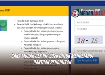 Cara Mudah Cek PIP 2026 untuk Mengetahui Bantuan Pendidikan
