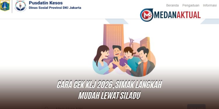 Cara Cek KLJ 2026, Simak Langkah Mudah Lewat Siladu