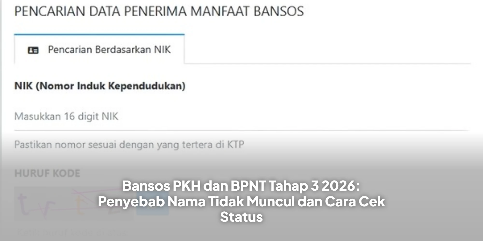 Bansos PKH dan BPNT Tahap 3 2026: Penyebab Nama Tidak Muncul dan Cara Cek Status