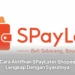 Cara Aktifkan SPayLater Shopee Lengkap Dengan Syaratnya