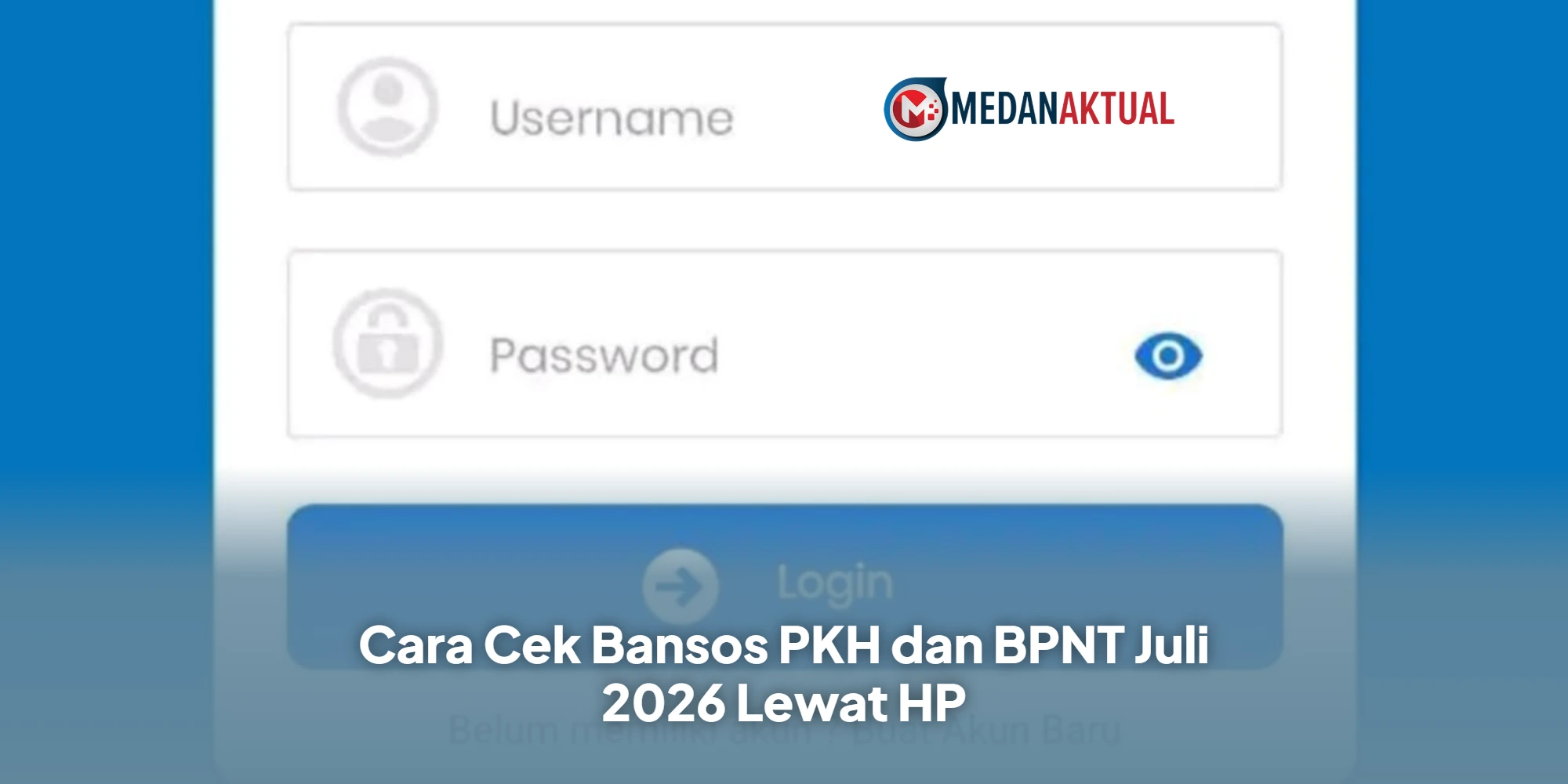 Cara Cek Bansos PKH dan BPNT Juli 2026 Lewat HP