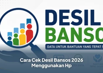 Cara Cek Desil Bansos 2026 Menggunakan Hp