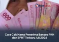 Cara Cek Nama Penerima Bansos PKH dan BPNT Terbaru Juli 2026
