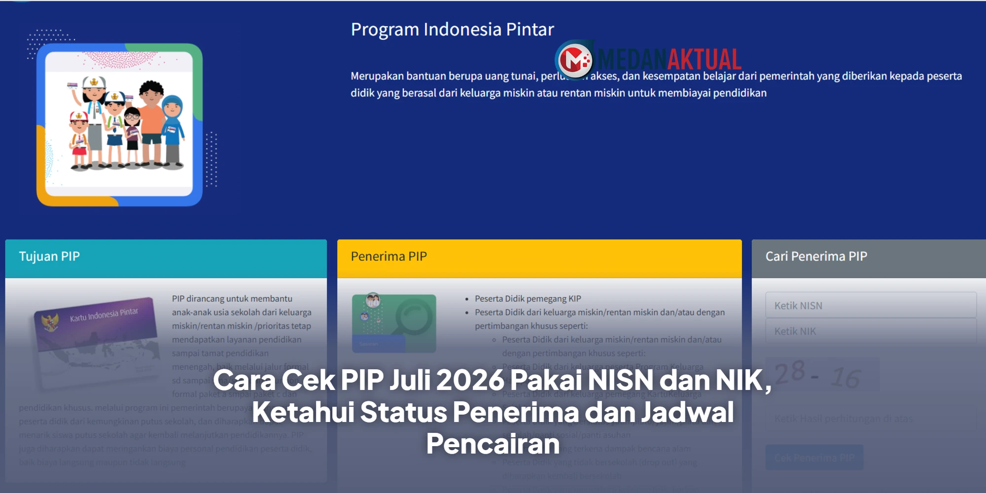 Cara Cek PIP Juli 2026 Pakai NISN dan NIK, Ketahui Status Penerima dan Jadwal Pencairan