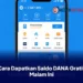 Cara Dapatkan Saldo DANA Gratis Malam Ini