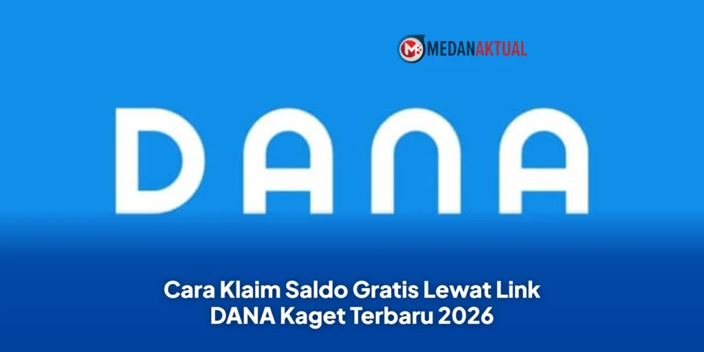 Cara Klaim Saldo Gratis Lewat Link DANA Kaget Terbaru 2026