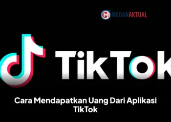 Cara Mendapatkan Uang Dari Aplikasi TikTok