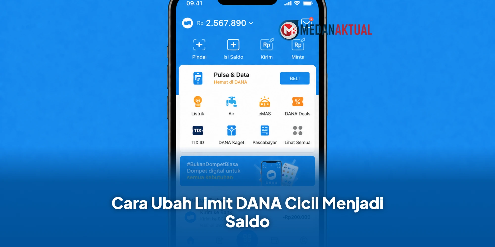 Cara Ubah Limit DANA Cicil Menjadi Saldo