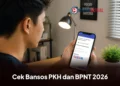 Cara Mengetahui Status Penerima PKH dan BPNT Juli 2026 Secara Online
