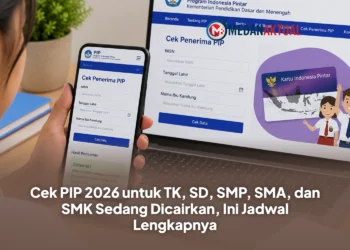 Cek PIP 2026 untuk TK, SD, SMP, SMA, dan SMK Sedang Dicairkan, Ini Jadwal Lengkapnya