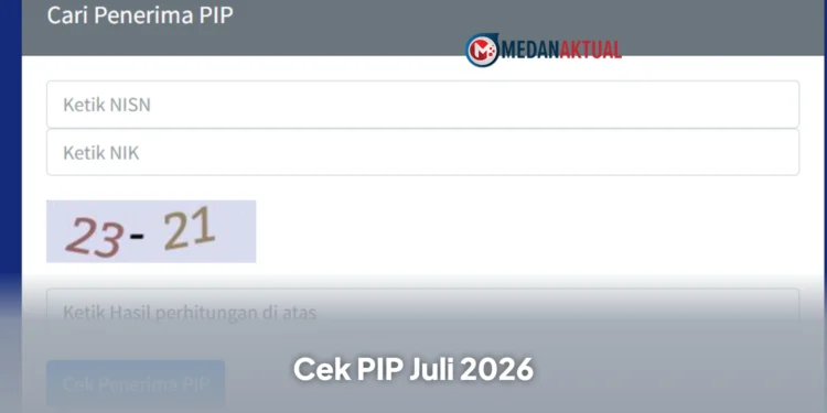 Panduan Mudah Cek PIP Juli 2026 Lewat SIPINTAR