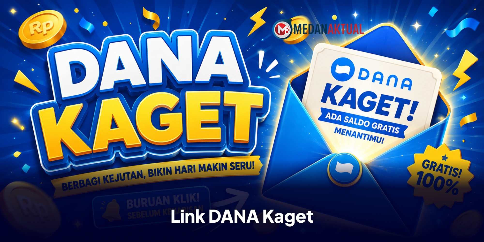 Link DANA Kaget Malam Ini Terbaru, Simak Cara Klaim Saldo Gratis Sebelum Kuota Habis