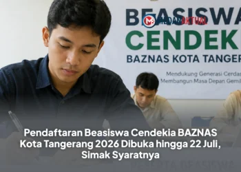 Pendaftaran Beasiswa Cendekia BAZNAS Kota Tangerang 2026 Dibuka hingga 22 Juli, Simak Syaratnya