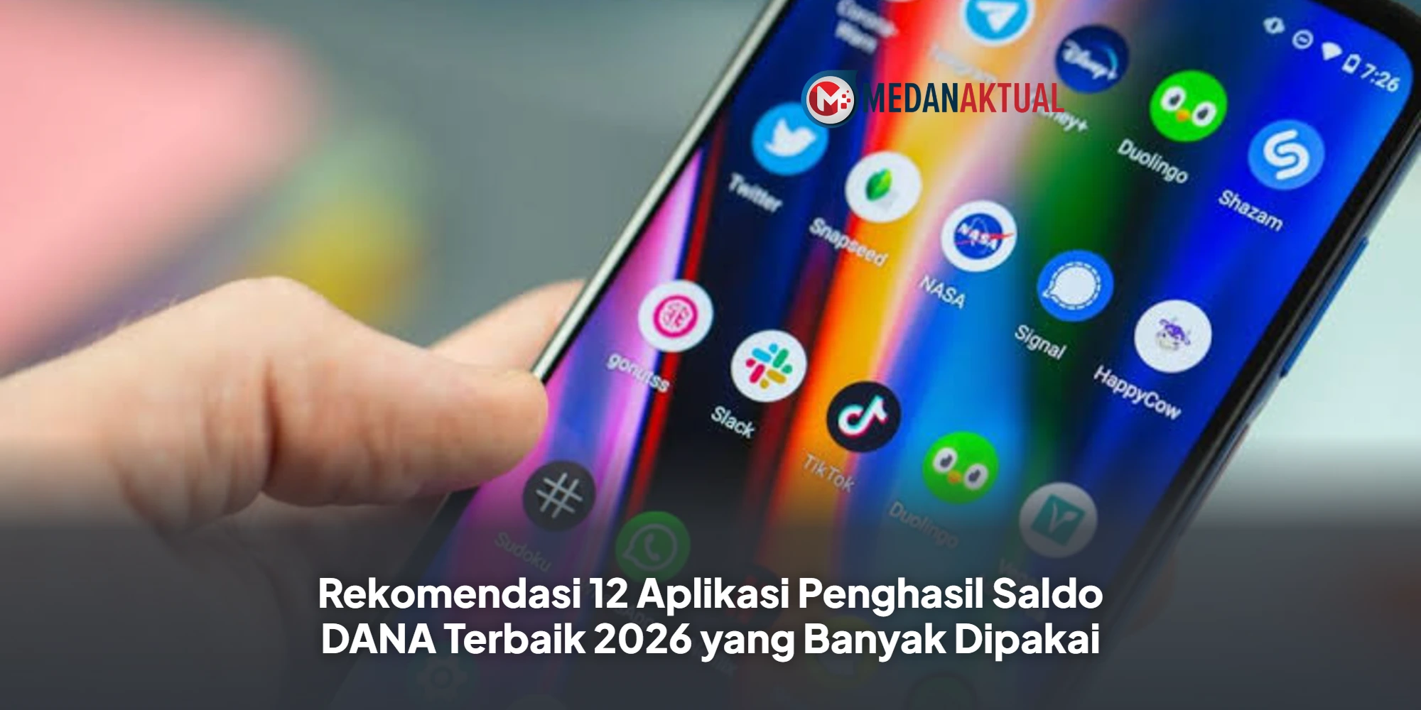 Rekomendasi 12 Aplikasi Penghasil Saldo DANA Terbaik 2026 yang Banyak Dipakai