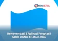 Rekomendasi 8 Aplikasi Penghasil Saldo DANA di Tahun 2026
